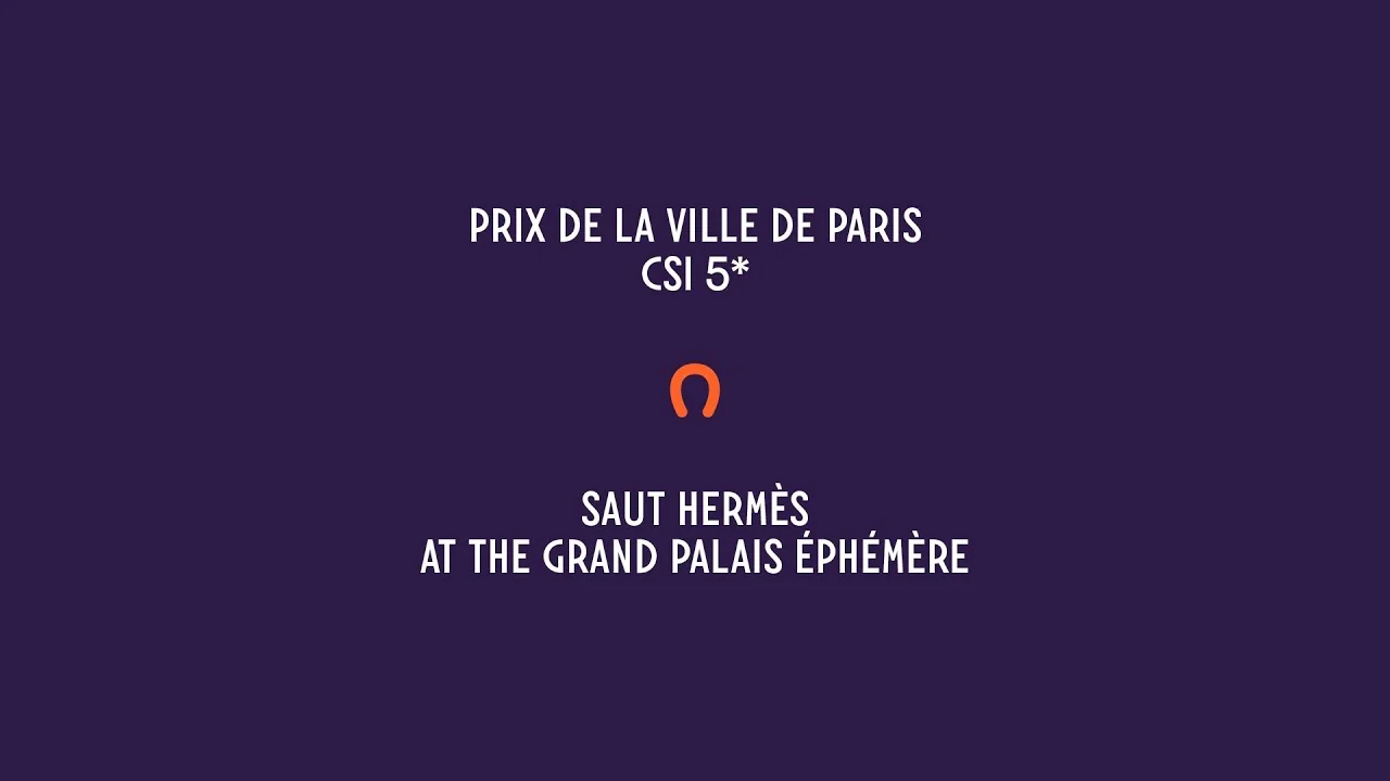 HERMÈS - Saut Hermès 2022 Event Overview and Highlights