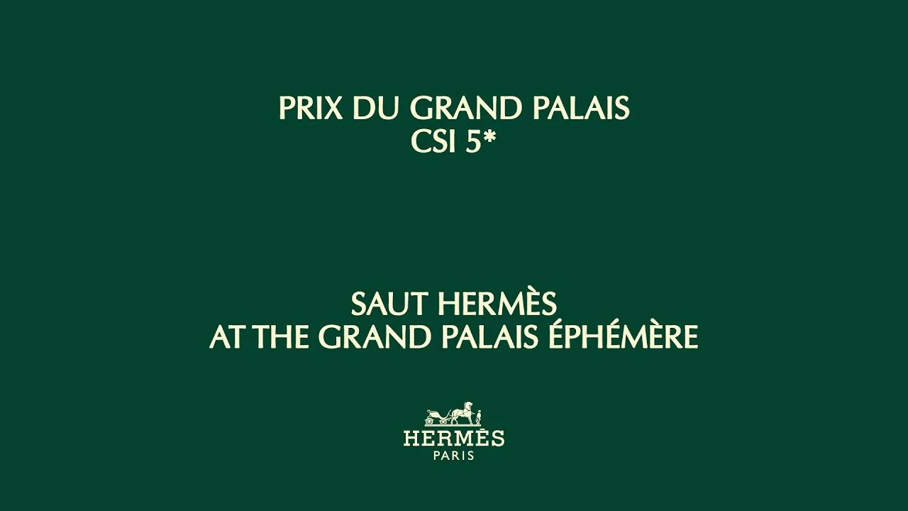 HERMÈS - Saut Hermès 2023 Highlights at the Grand Palais