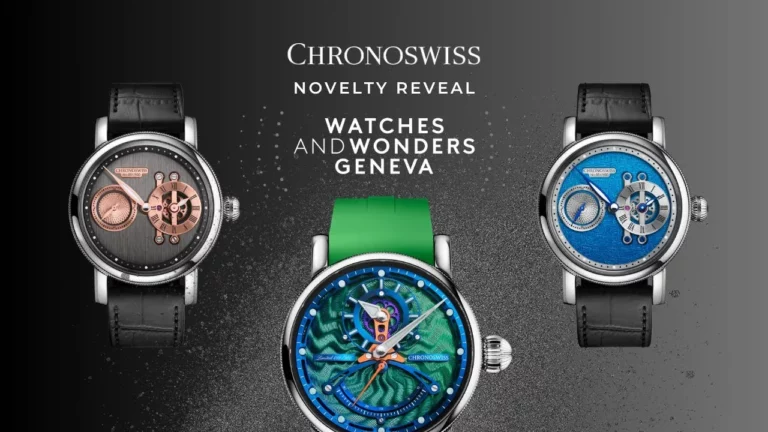 CHRONOSWISS - Unveiling the Future: Chronoswiss 2024 Watches & Wonders Novelties